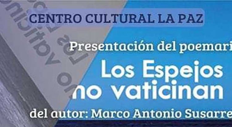 Presentarán “Los espejos no vaticinan”